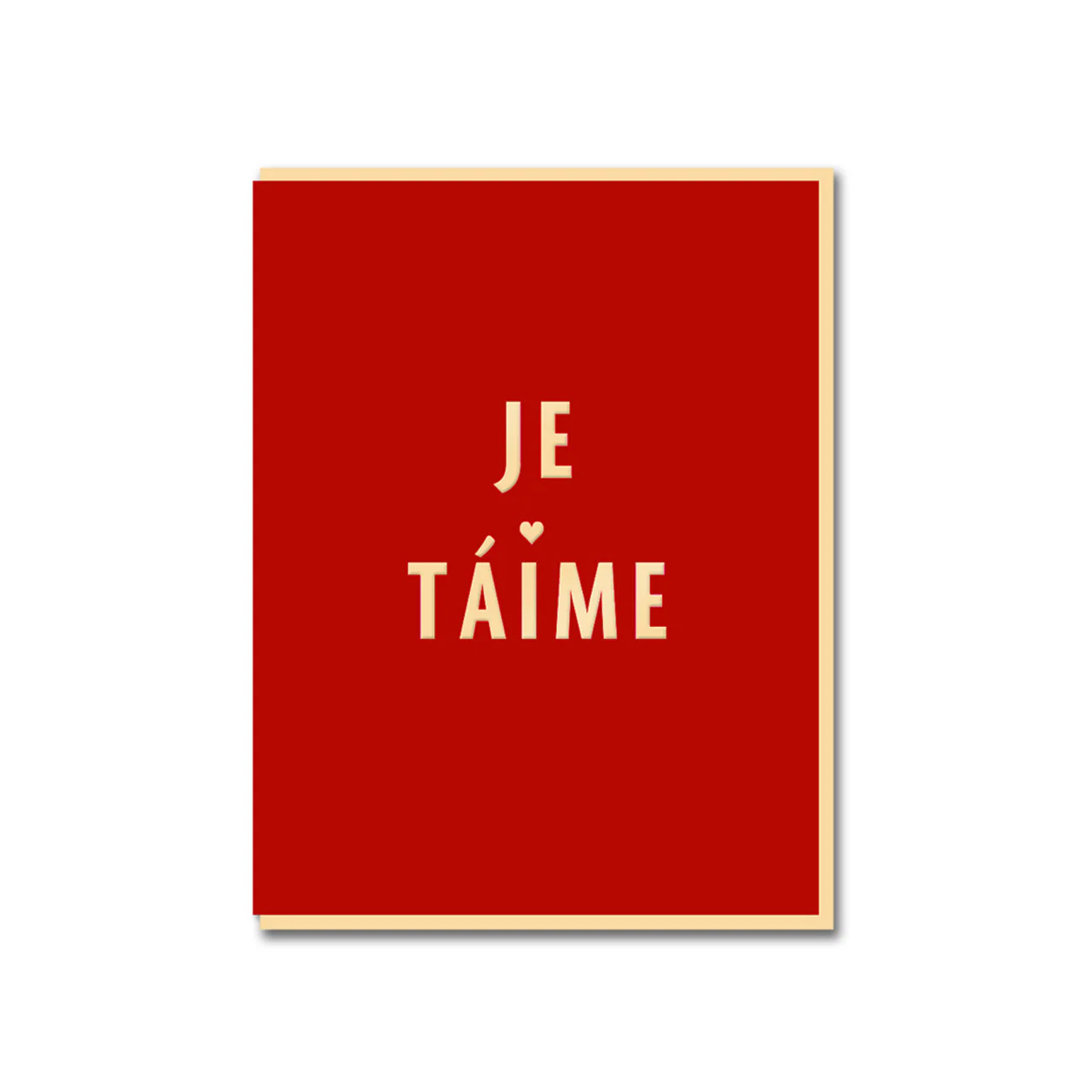 Je T'aime Greeting Card