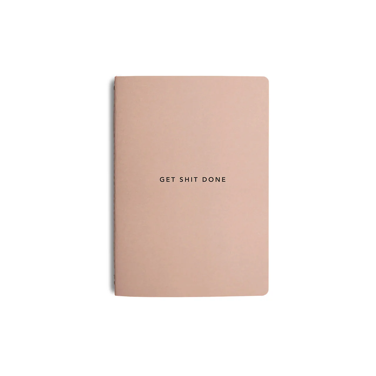 Get Shit Done Minimal Notebook A5