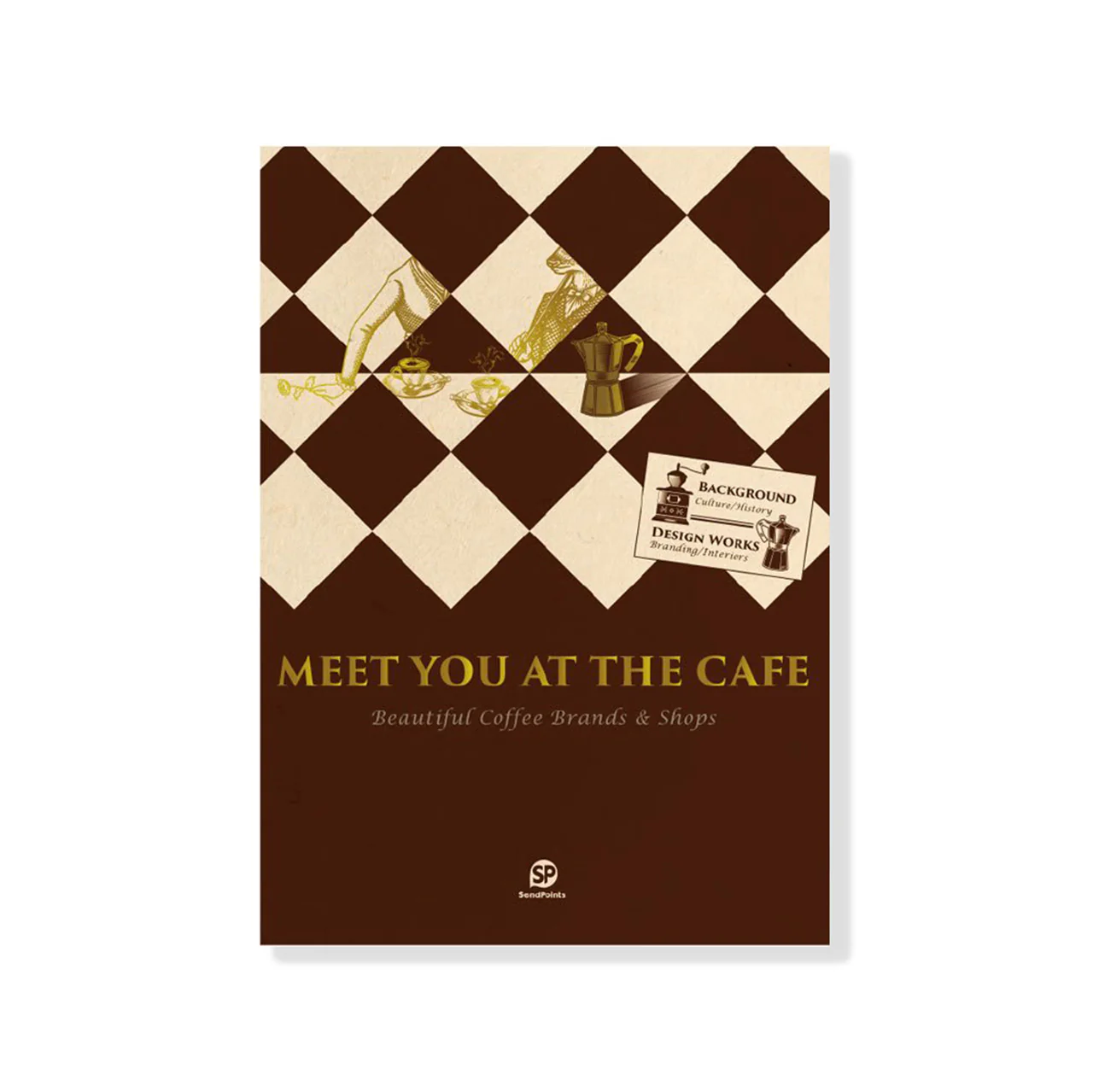Meet You At The Cafe: Beautiful Coffee Brands & Shops