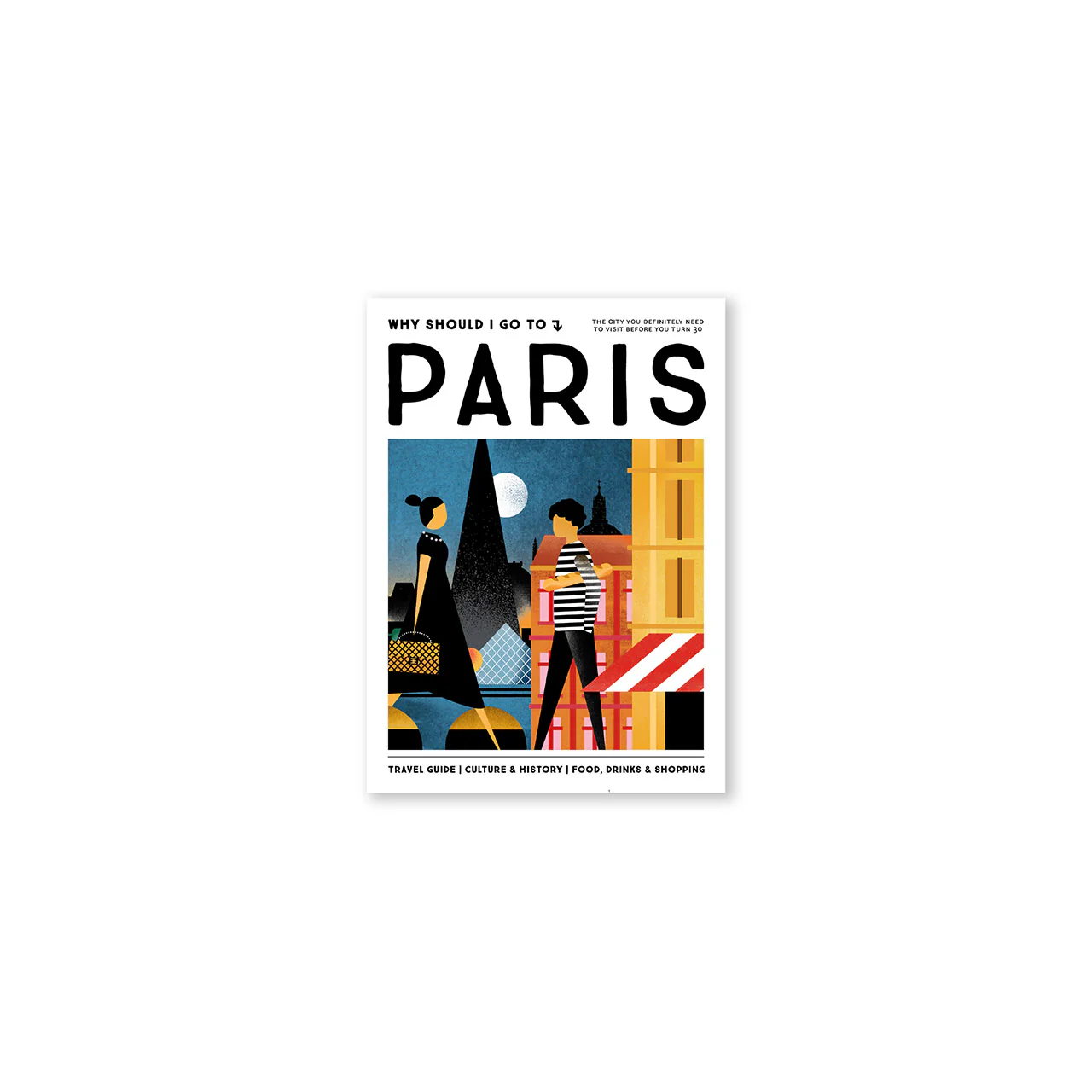 Why Should I Go to Paris